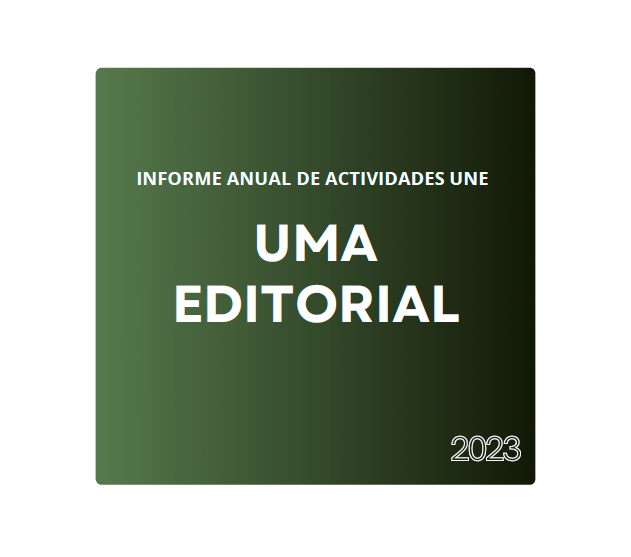 informe UNE 2023 UMA Editorial