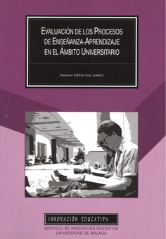 Evaluación de los procesos de enseñanza-aprendizaje en el ámbito universitario