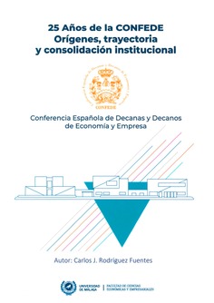 25 años de la CONFEDE. Orígenes, trayectoria y consolidación institucional