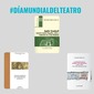 Lecturas para conmemorar el Día Mundial del Teatro